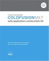 Macromedia ColdFusion MX 7 Web Application Construction Kit Macromedia ColdFusion MX 7 Web Application Construction Kit