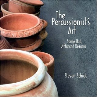 the percussionists art (eastman studies in music)