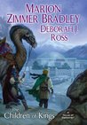 The Children of Kings (Darkover, #28)