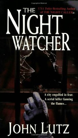 The Night Watcher (Night #2) - John Lutz