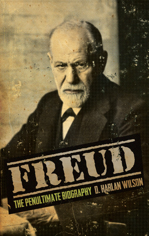 freud: the penultimate biography