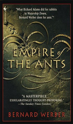 Empire of the Ants by Bernard Werber