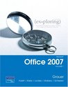 Exploring Microsoft Office 2007: Volume 1