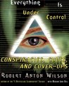 Everything Is Under Control: Conspiracies, Cults and Cover-ups