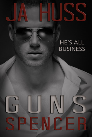 GUNS: The Spencer Book (Rook and Ronin Spinoff)