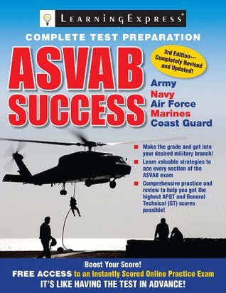 ASVAB Success: Third Edition Learning Express Editors ASVAB Success: Third Edition Learning Express Editors
