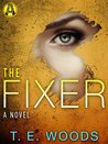 The Fixer (Mort Grant, #1)