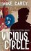 Vicious Circle (Felix Castor, #2) by Mike Carey