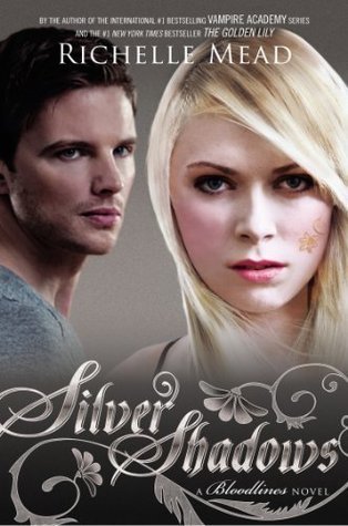 Book Review: Richelle Mead’s Silver Shadows