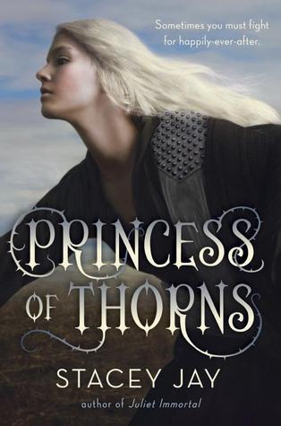 Princess of Thorns by Stacey Jay