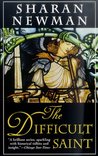 The Difficult Saint (Catherine LeVendeur, #6)