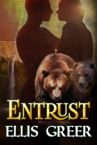 Entrust (Primal Roar, #2) Ellis Greer Entrust (Primal Roar, #2) Ellis Greer