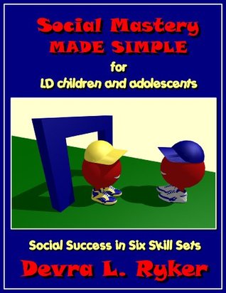 Social Mastery Made Simple Devra Ryker Social Mastery Made Simple Devra Ryker