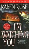 I'm Watching You (Romantic Suspense, #3)