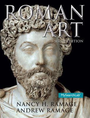 Roman Art Plus Mysearchlab with Pearson Etext -- Access Card Package Nancy H Ramage Roman Art Plus Mysearchlab with Pearson Etext -- Access Card Package Nancy H Ramage