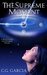 The Supreme Moment (A Fractured Multiverse Novel) by C.G. Garcia
