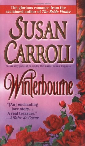 Winterbourne (de Macy, #1) Susan Carroll Winterbourne (de Macy, #1) Susan Carroll