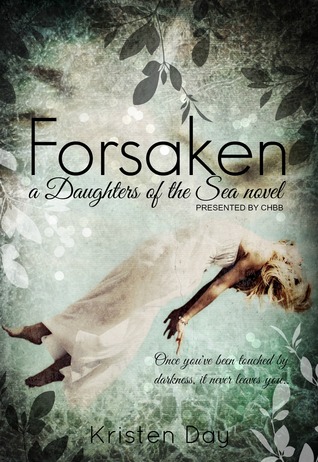 Forsaken by Kristen Day