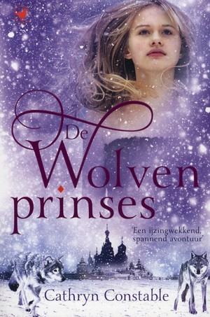 De Wolvenprinses – Cathryn Constable