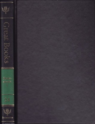 Shakespeare I (Great Books of the Western World, #24) William Shakespeare Shakespeare I (Great Books of the Western World, #24) William Shakespeare