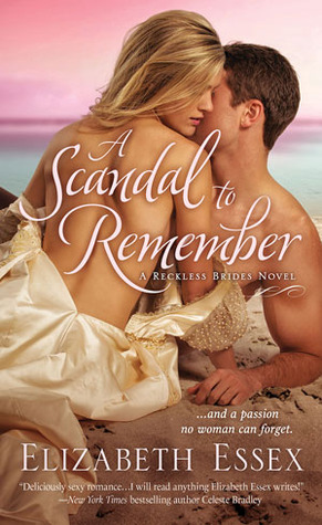 A Scandal to Remember (The Reckless Brides, #5)