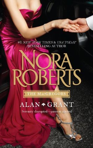 Book Review: Nora Roberts’ Alan * Grant