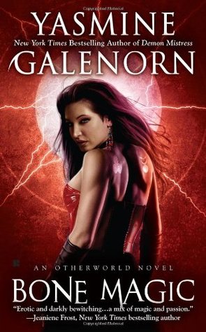 Book Review: Yasmine Galenorn’s Bone Magic