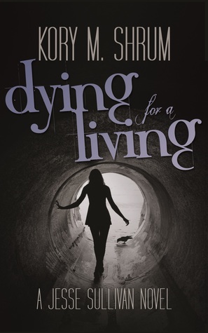 Dying for a Living