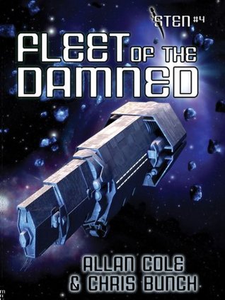 Fleet of the Damned (Sten #4) Chris Bunch Fleet of the Damned (Sten #4) Chris Bunch