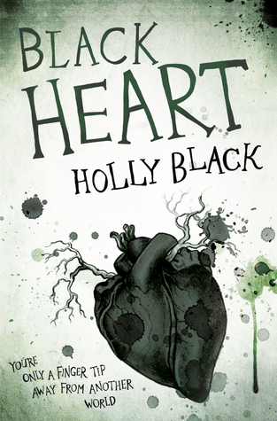 Black Heart (The Curse Workers #3) – Holly Black