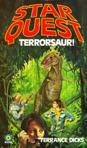Star quest , terrorsaur! Terrance Dicks Star quest , terrorsaur! Terrance Dicks