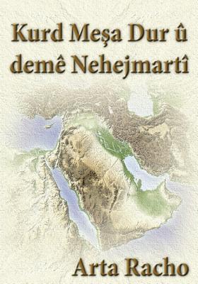 Kurd Mesa Dur U Deme Nehejmarti Arta Racho Kurd Mesa Dur U Deme Nehejmarti Arta Racho