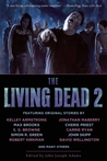 The Living Dead, Volume 2 (The Living Dead, #2)