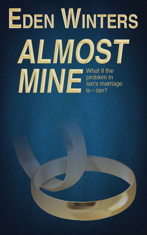 Almost Mine Eden Winters Almost Mine Eden Winters