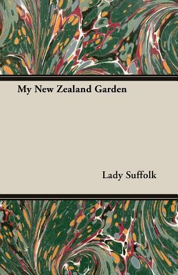 My New Zealand Garden Lady Suffolk My New Zealand Garden Lady Suffolk
