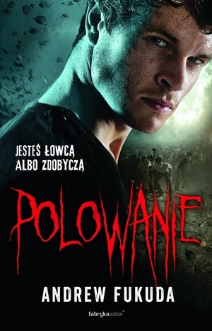 Polowanie (Polowanie, #1)