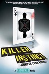 Killer Instinct (The Naturals, #2)