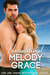 Unconditional (Beachwood Bay, #3) by Melody Grace