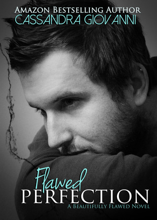 Flawed Perfection (Beautifully Flawed, #1)