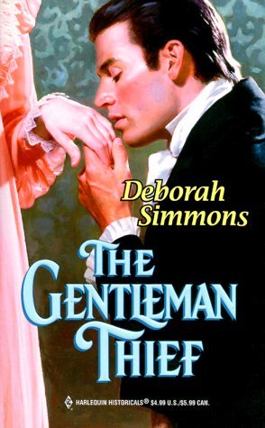 The Gentleman Thief (Harlequin Historical, #495) Deborah Simmons The Gentleman Thief (Harlequin Historical, #495) Deborah Simmons