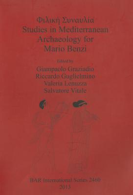 Studies in Mediterranean Archaeology for Mario Benzi Giampaolo Graziadio Studies in Mediterranean Archaeology for Mario Benzi Giampaolo Graziadio