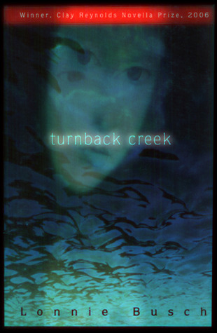 Turnback Creek Lonnie Busch Turnback Creek Lonnie Busch