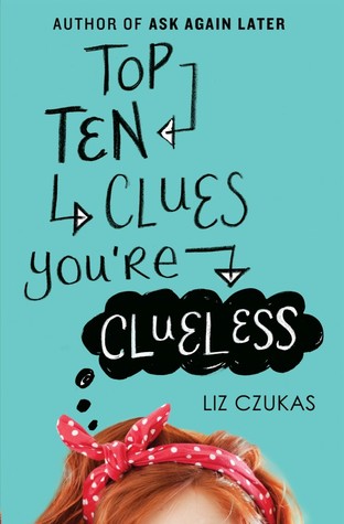 Top Ten Clues You’re Clueless by Liz Czukas | Review