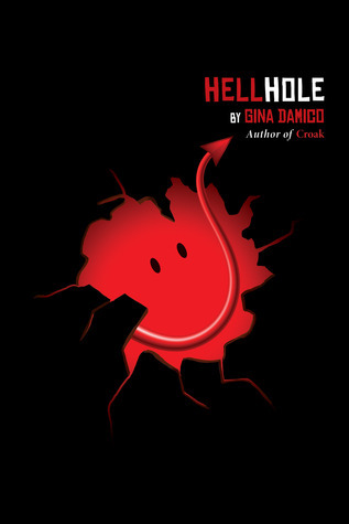 Hellhole by Gina Damico