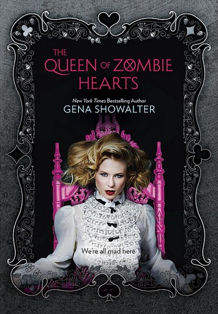 The Queen of Zombie Hearts (The White Rabbit Chronicles, #3)