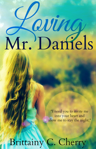 Loving Mr.Daniels de Brittainy C. Cherry 20348781