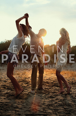 Review ~ Even in Paradise by Chelsey Philpot