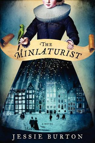 https://www.goodreads.com/book/show/18498569-the-miniaturist?ac=1