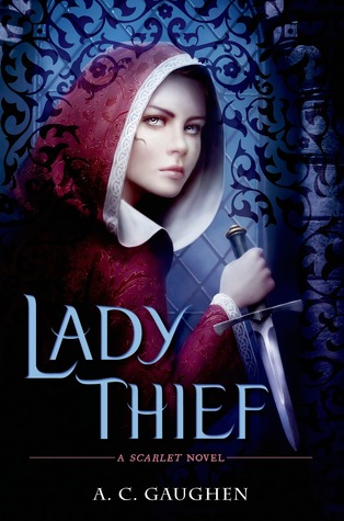 Lady Thief (Scarlet, #2)