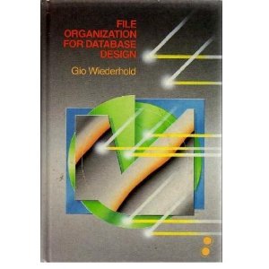 File Organization for Database Design